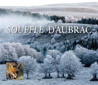 Couverture du livre « Souffle d'Aubrac » de Renaud Dengreville aux éditions Fleurines