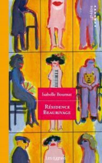 Couverture du livre « Résidence Beaurivage » de Isabelle Bournat aux éditions Les Cygnes