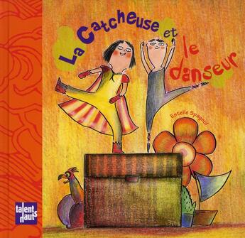 Couverture du livre « La catcheuse et le danseur » de Estelle Spagnol aux éditions Talents Hauts