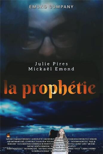 Couverture du livre « La prophetie » de Mickael Emond aux éditions Emond Edition