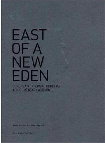 Couverture du livre « East of a new eden » de Yann Mingard aux éditions Lars Muller