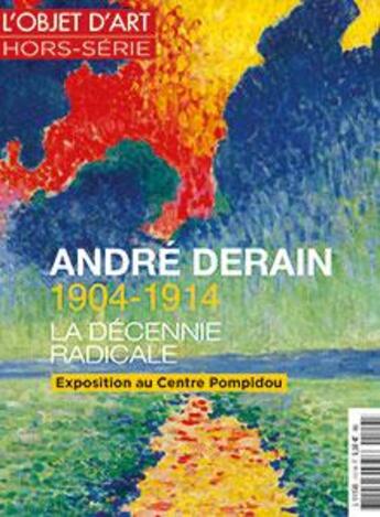 Couverture du livre « L'objet d'art n 117 derain septembre 2017 » de  aux éditions L'objet D'art