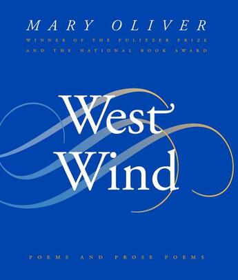 Couverture du livre « West Wind » de Oliver Mary aux éditions Houghton Mifflin Harcourt