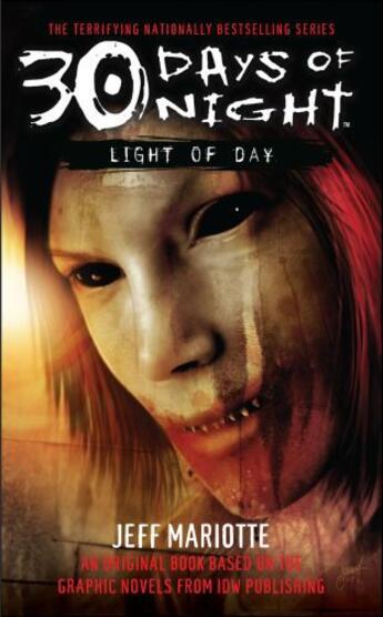 Couverture du livre « 30 Days of Night: Light of Day » de Jeff Mariotte aux éditions Pocket Books