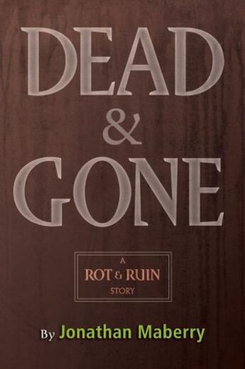 Couverture du livre « Dead & Gone » de Jonathan Maberry aux éditions Simon & Schuster Books For Young Readers