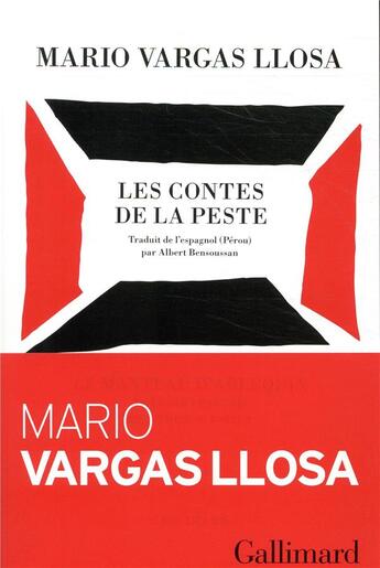 Couverture du livre « Les contes de la peste » de Mario Vargas Llosa aux éditions Gallimard