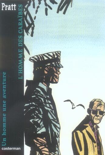 Couverture du livre « Corto Tome 15 : l'homme des Caraïbes » de Hugo Pratt aux éditions Casterman