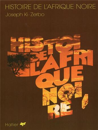 Couverture du livre « Histoire de l'Afrique noire » de Joseph Ki-Zerbo aux éditions Hatier