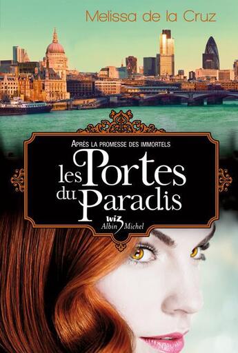 Couverture du livre « Saga des vampires t.7 ; les portes du paradis » de Melissa De La Cruz aux éditions Albin Michel Jeunesse