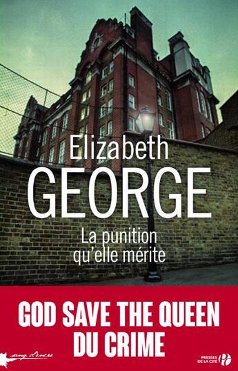 Couverture du livre « La punition qu'elle mérite » de Elizabeth George aux éditions Presses De La Cite