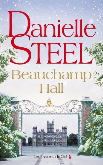 Couverture du livre « Beauchamp Hall » de Danielle Steel aux éditions Presses De La Cite