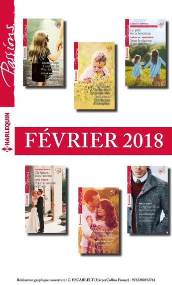 Couverture du livre « 12 romans Passions (n°701 à 706 - Février 2018) » de  aux éditions Harlequin