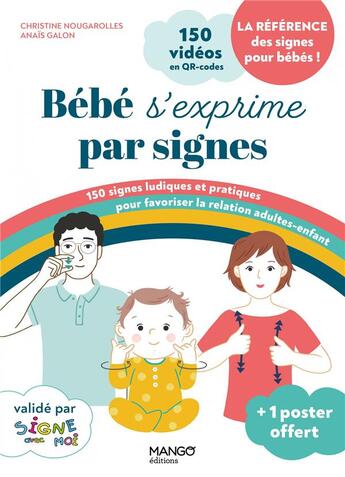 Couverture du livre « Bébé s'exprime par signes » de Anais Galon et Christine Nougarolles aux éditions Mango