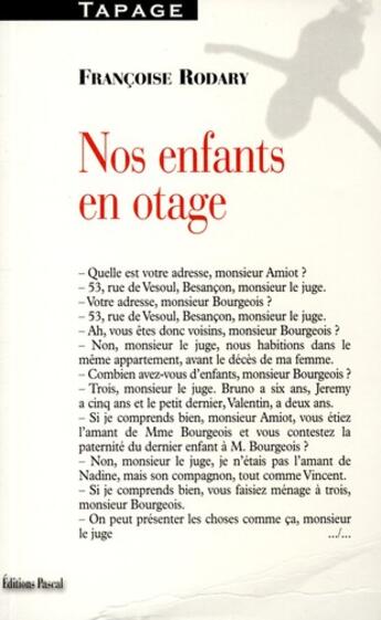 Couverture du livre « Nos enfants en otages » de Francois Rodary aux éditions Pascal