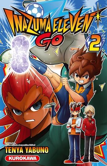 Couverture du livre « Inazuma eleven go Tome 2 » de Tenya Yabuno aux éditions Kurokawa