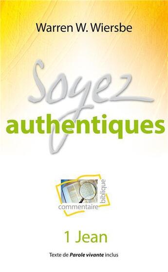 Couverture du livre « Soyez authentiques » de Warren W. Wiersbe aux éditions Blf Europe