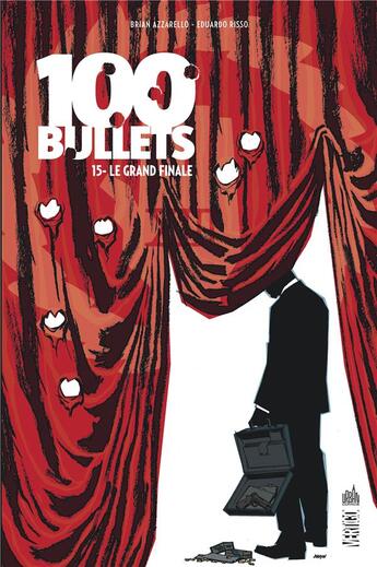 Couverture du livre « 100 bullets t.15 : le grand finale » de Eduardo Risso et Brian Azzarello aux éditions Urban Comics