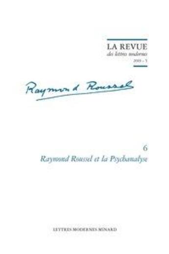 Couverture du livre « Raymond roussel et la psychanalyse 2019 - 5 » de  aux éditions Classiques Garnier