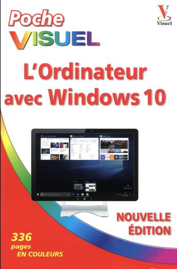 Couverture du livre « L'ordinateur avec Windows 10 (édition 2017) » de Elaine Marmel aux éditions First Interactive