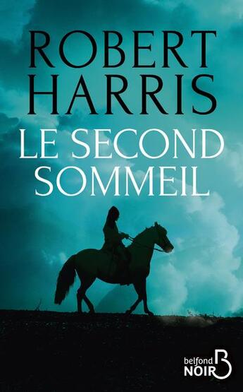 Couverture du livre « Le second sommeil » de Robert Harris aux éditions Belfond