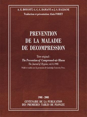 Couverture du livre « Prévention de la maladie de décompression » de Haldane et Damant et Boycott aux éditions Gap