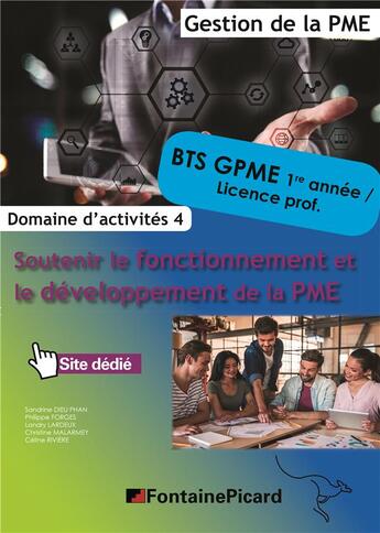 Couverture du livre « Soutenir le fonctionnement et le developpement de la pme bts1 cgpme » de Dieu Phan-Forges... aux éditions Fontaine Picard