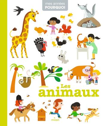 Couverture du livre « Les animaux » de  aux éditions Milan