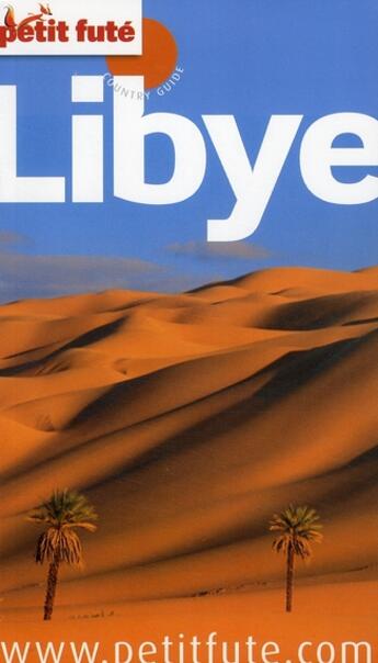 Couverture du livre « Libye (édition 2009) » de Collectif Petit Fute aux éditions Le Petit Fute