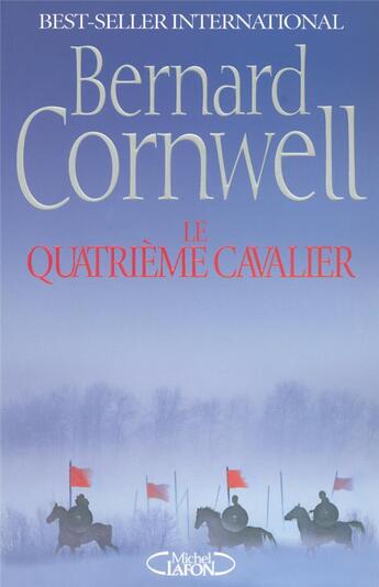 Couverture du livre « Le quatrième cavalier » de Bernard Cornwell aux éditions Michel Lafon