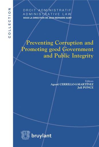 Couverture du livre « Preventing corruption and promoting good government and public integrity » de  aux éditions Bruylant