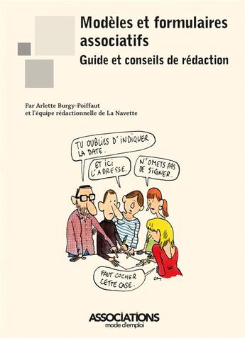 Couverture du livre « Modèles et formulaires associatifs ; guide et conseils de rédaction » de La Navette et Arlette Burgy-Poiffaut aux éditions Territorial