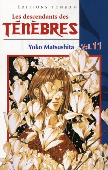 Couverture du livre « Les descendants des ténèbres Tome 11 » de Yoko Matsushita aux éditions Delcourt