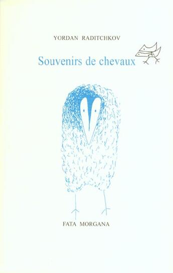 Couverture du livre « Souvenirs de chevaux » de Raditchkov aux éditions Fata Morgana