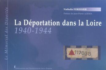 Couverture du livre « La deportation de la loire » de Forissier N aux éditions Pu De Saint Etienne