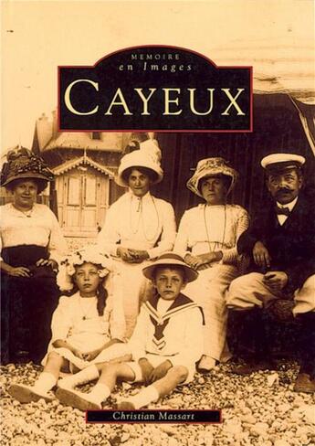 Couverture du livre « Cayeux » de Christian Massart aux éditions Editions Sutton