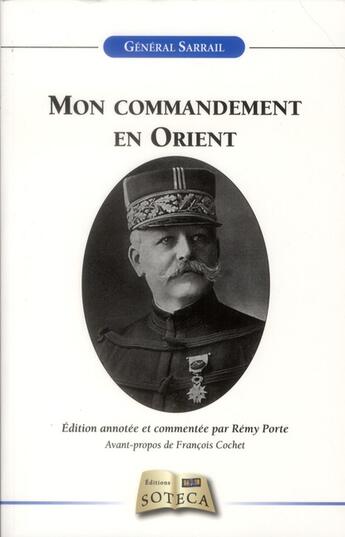 Couverture du livre « Mon commandement en Orient » de General Sarrail aux éditions Soteca