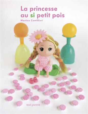 Couverture du livre « La princesse au si petit pois » de Martine Camillieri aux éditions Seuil Jeunesse