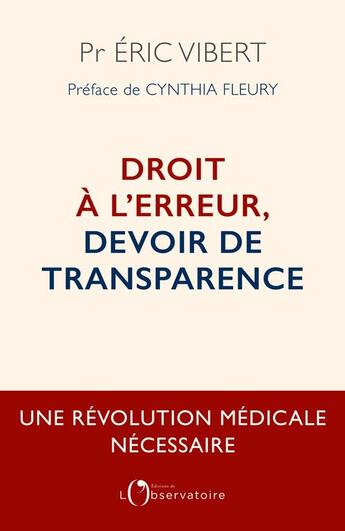 Couverture du livre « Droit a l'erreur, devoir de transparence » de T Eric Viber aux éditions L'observatoire