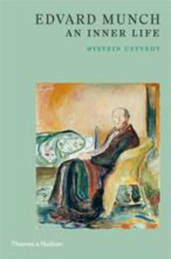 Couverture du livre « Edvard munch an inner life » de Ustvedt Oystein aux éditions Thames & Hudson