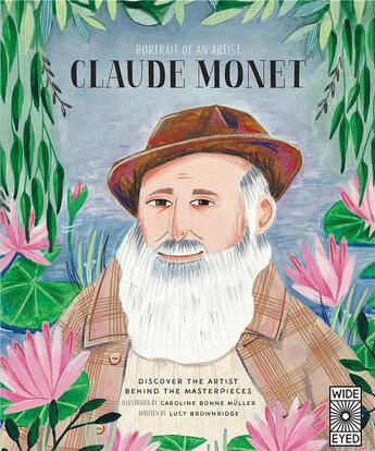 Couverture du livre « Portrait of an artist: claude monet » de Lucy Brownridge aux éditions Quarry