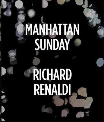 Couverture du livre « Richard renaldi manhattan sunday » de Renaldi Richard aux éditions Aperture