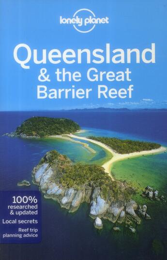 Couverture du livre « Queensland & the great barrier reef (7e édition) » de Charles Rawlings-Way et Tamara Sheward et Meg Worby aux éditions Lonely Planet France