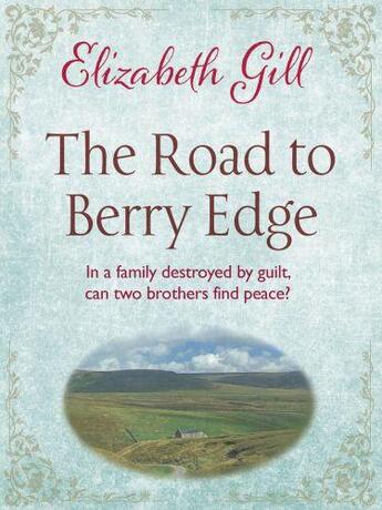 Couverture du livre « The Road to Berry Edge » de Gill Elizabeth aux éditions Quercus Publishing Digital