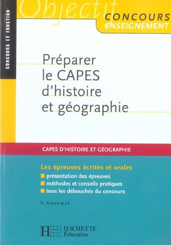 Couverture du livre « Preparer le capes d'histoire et geographie (édition 2004) » de Vincent Adoumie aux éditions Hachette Education