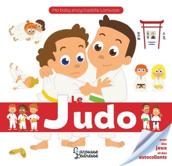 Couverture du livre « Le judo » de Geraldine Maincent aux éditions Larousse