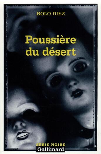 Couverture du livre « Poussiere du desert » de Rolo Diez aux éditions Gallimard