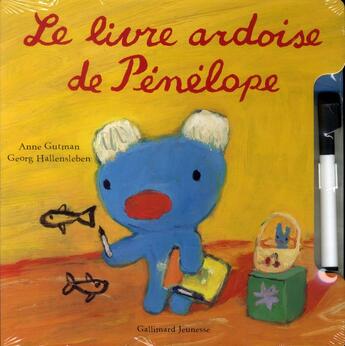 Couverture du livre « Le livre ardoise de Pénélope » de Anne Gutman et Georg Hallensleben aux éditions Gallimard-jeunesse