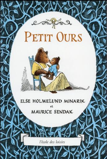 Couverture du livre « Petit ours » de Sendak Maurice et Else Holmelund Minarik aux éditions Ecole Des Loisirs