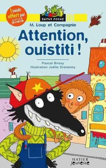 Couverture du livre « Attention, ouistiti ! » de Pascal Brissy et Joelle Dreidemy aux éditions Hatier