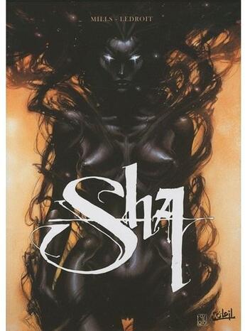 Couverture du livre « Sha ; coffret t.1 à t.3 » de Pat Mills et Olivier Ledroit aux éditions Soleil